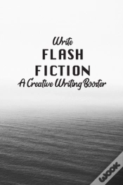 Capa do artigo Write Flash Fiction A Creative Writer