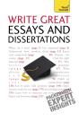 Write Great Essays And Dissertations: Teach Yourself - Preview
