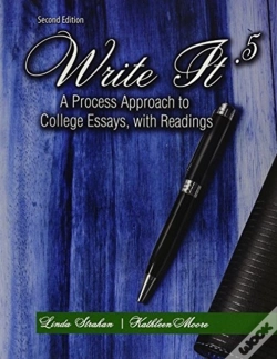 Capa do artigo Write It .5: A Process Approach To College Essays, With Readings