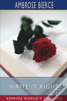 Write It Right (Esprios Classics)