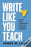 Write Like You Teach