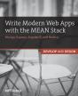 Write Modern Web Apps With The Mean Stack - Preview