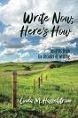 Write Now, Here'S How: Insights From Six - Preview