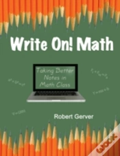 Capa do artigo Write On! Math: Taking Better Notes In Math Class