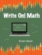 Write On! Math: Taking Better Notes In Math Class - Preview