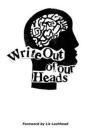 Write Out Of Our Heads - Preview