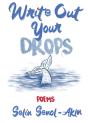 Write Out Your Drops - Preview