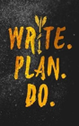 Write. Plan. Do. Notebook - Preview