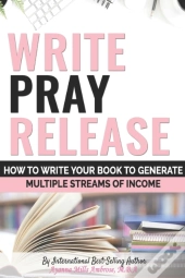 Write Pray & Release