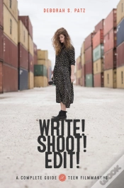 Capa do artigo Write! Shoot! Edit!