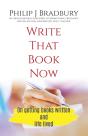 Write That Book Now: On Getting Books Wr - Preview