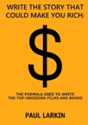 Write The Story That Could Make You Rich