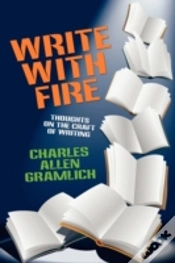 Capa do artigo Write With Fire: Thoughts On The Craft O