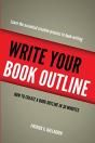 Write Your Book Outline - Preview
