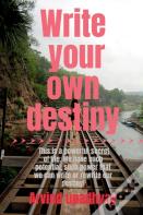 Write Your Own Destiny
