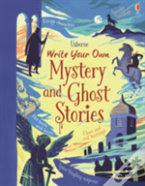Write Your Own Mystery & Ghost Stories