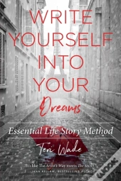 Write Yourself Into Your Dreams