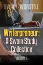 Writerpreneur: A Swain Study Collection Volume 1 - Preview