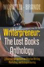 Writerpreneur: The Lost Books Anthology - Preview