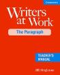 Writers At Work, The Paragraph Teacher'S Manual - Preview