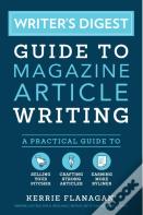 Writer'S Digest Guide To Magazine Article Writing