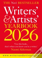 Writers' &Amp; Artists' Yearbook 2026