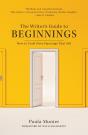 Writer'S Guide To Beginnings - Preview
