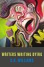 Writers Writing Dying - Preview