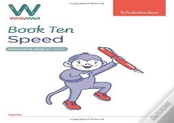 Writewell 10: Speed, Year 5, Ages 9-10