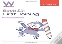 Writewell 6: First Joining, Year 2, Ages 6-7