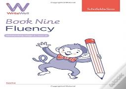 Writewell 9: Fluency, Year 4, Ages 8-9