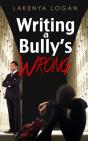 Writing A Bully'S Wrong - Preview