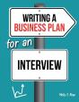 Writing A Business Plan For An Interview - Preview