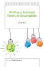 Writing A Graduate Thesis Or Dissertation - Preview