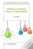 Writing A Graduate Thesis Or Dissertation