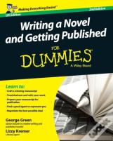 Writing A Novel And Getting Published For Dummies Uk