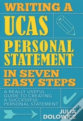 Writing A Ucas Personal Statement In Seven Easy Steps