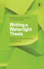 Writing A Watertight Thesis - Preview