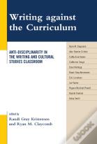 Writing Against The Curriculum