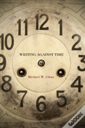 Capa do artigo Writing Against Time