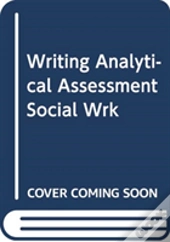 Writing Analytical Assessments In Social