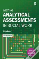 Writing Analytical Assessments In Social Work