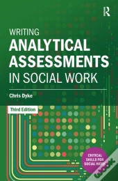 Writing Analytical Assessments In Social Work