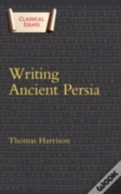Writing Ancient Persia