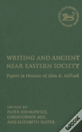 Writing And Ancient Near East Society
