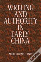 Writing And Authority In Early China