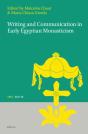 Writing And Communication In Early Egyptian Monasticism - Preview