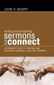 Writing And Preaching Sermons That Connect