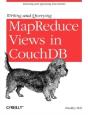 Writing And Querying Mapreduce Views In Couchdb - Preview