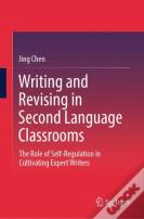 Writing And Revising In Second Language Classrooms